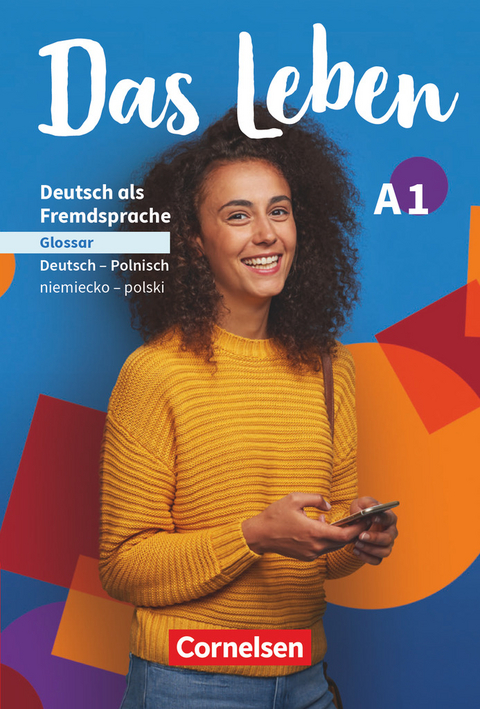 Das Leben - Deutsch als Fremdsprache - Allgemeine Ausgabe - A1: Gesamtband - 