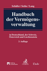 Handbuch der Vermögensverwaltung - Schäfer, Frank A.; Sethe, Rolf; Lang, Volker