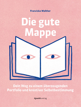 Die gute Mappe - Franziska Walther