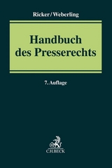 Handbuch des Presserechts - Löffler, Martin; Ricker, Reinhart; Weberling, Johannes