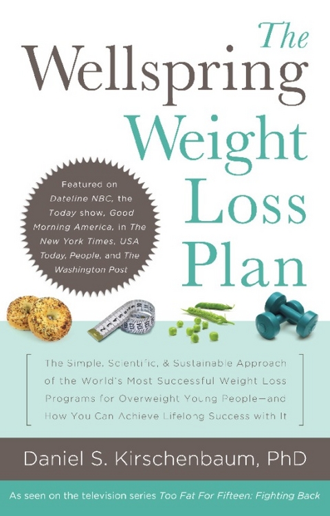 Wellspring Weight Loss Plan -  Daniel S. Kirschenbaum