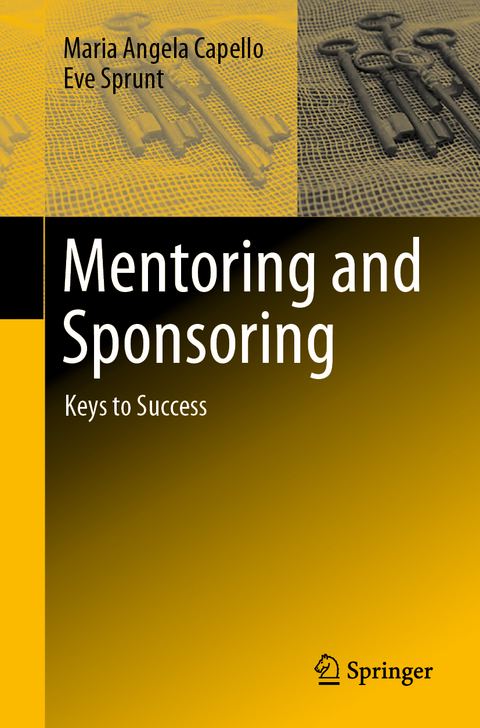 Mentoring and Sponsoring - Maria Angela Capello, Eve Sprunt