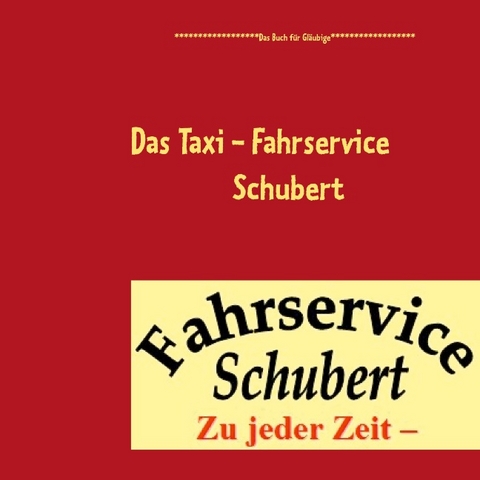 Das Taxi - Fahrservice Schubert - Bernd Schubert