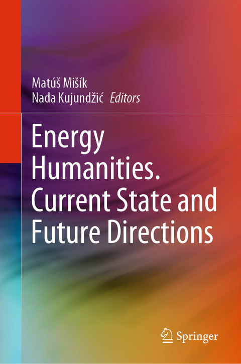 Energy Humanities. Current State and Future Directions - 