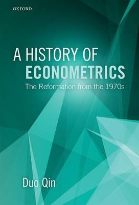 History of Econometrics -  DUO QIN