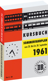 Kursbuch der Deutschen Reichsbahn - Sommerfahrplan 1961 - 