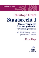 Staatsrecht I - Gröpl, Christoph