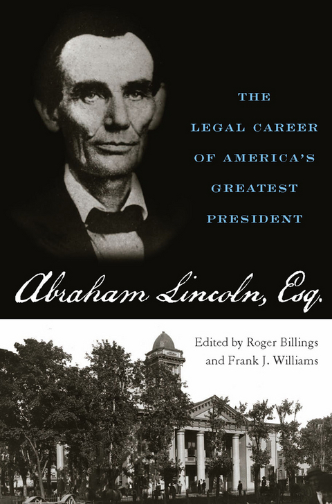 Abraham Lincoln, Esq. - 