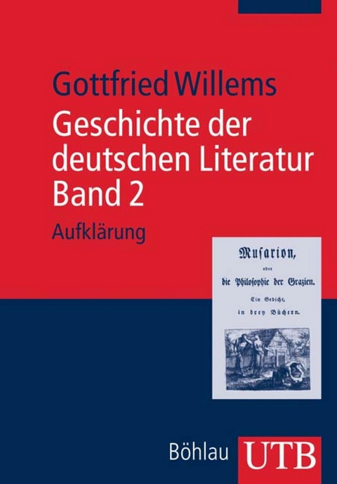 Geschichte der deutschen Literatur. Band 2 - Gottfried Willems