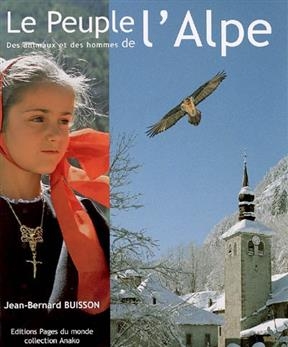 PEUPLE DE L ALPE -LE- -  BUISSON JEAN BERNARD