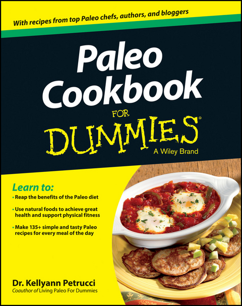 Paleo Cookbook For Dummies - Kellyann Petrucci