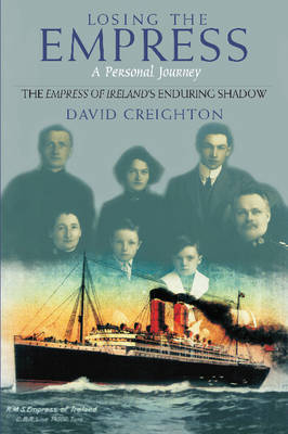 Losing the Empress -  David Creighton