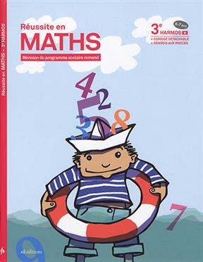 Réussite en maths : révision du programme scolaire romand : 3e Harmos, 6-7 ans -  FOGGIATO / ROSSI
