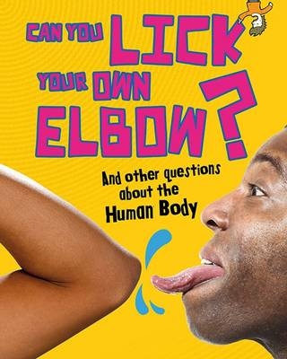 Can You Lick Your Own Elbow? -  PAUL MASON