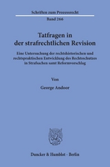 Tatfragen in der strafrechtlichen Revision. - George Andoor