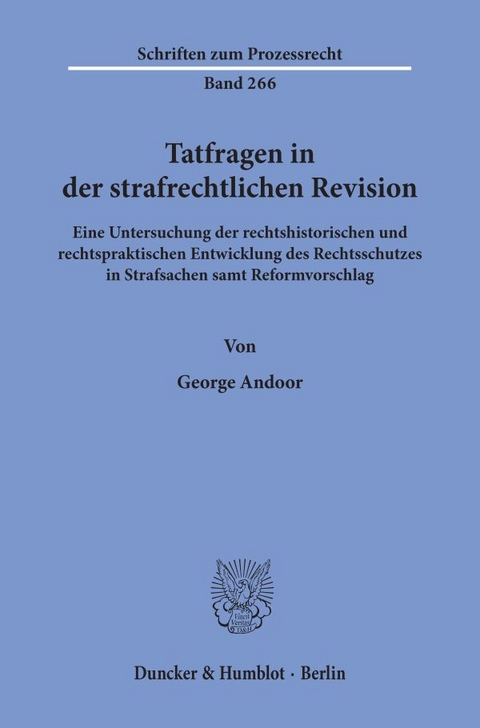 Tatfragen in der strafrechtlichen Revision. - George Andoor