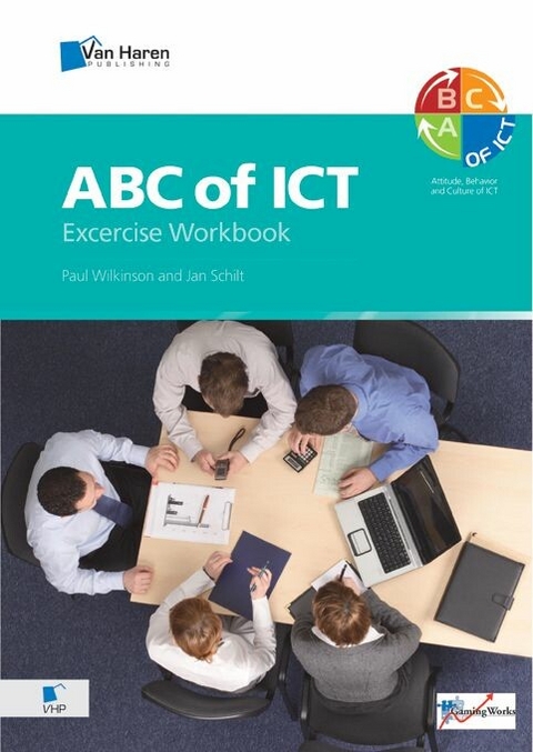 ABC of ICT: The Exercise Workbook -  Jan Schilt,  Paul Wilkinson