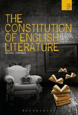 The Constitution of English Literature -  Professor Michael Gardiner