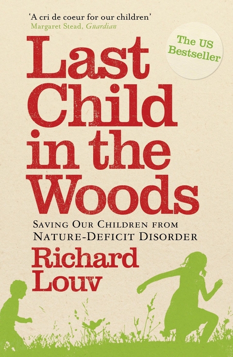 Last Child in the Woods -  Richard Louv
