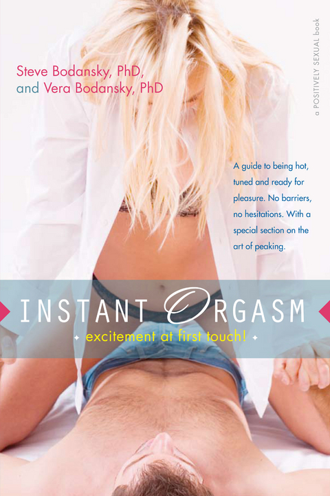 Instant Orgasm - Steve Bodansky, Vera Bodansky