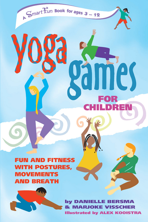 Yoga Games for Children -  Danielle Bersma,  Marjoke Visscher