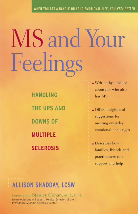 MS and Your Feelings -  Allison Shadday