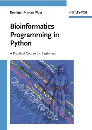 Bioinformatics Programming in Python - Ruediger-Marcus Flaig