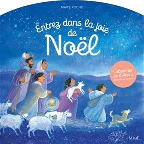 Entrez dans la joie de Noël - Maïte Roche