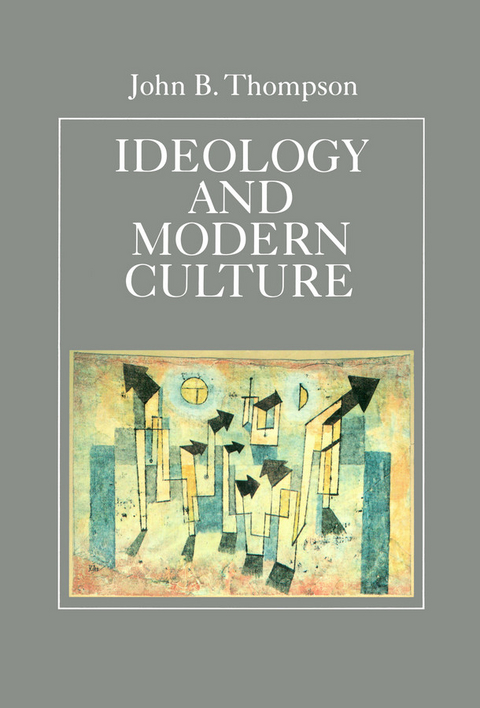 Ideology and Modern Culture - John B. Thompson