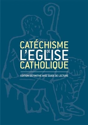 Catéchisme de l'Eglise catholique -  Eglise Catholique