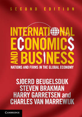International Economics and Business -  Sjoerd Beugelsdijk,  Steven Brakman,  Harry Garretsen,  Charles van Marrewijk