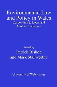 Environmental Law and Policy in Wales - 