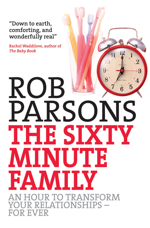 Sixty Minute Family -  Rob Parsons