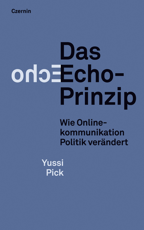 Das Echo-Prinzip - Yussi Pick