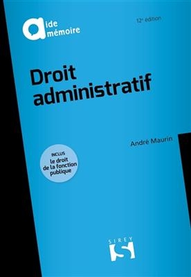 Droit administratif -  Maurin Andre