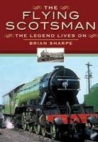 Flying Scotsman -  Brian Sharpe