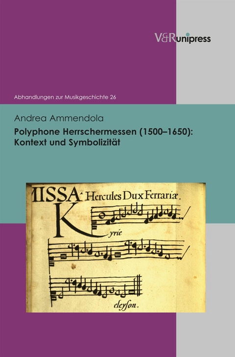 Polyphone Herrschermessen (1500-1650) -  Andrea Ammendola