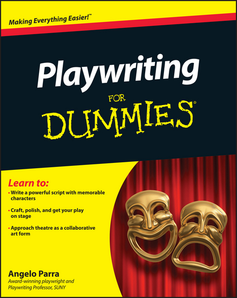 Playwriting For Dummies -  Angelo Parra