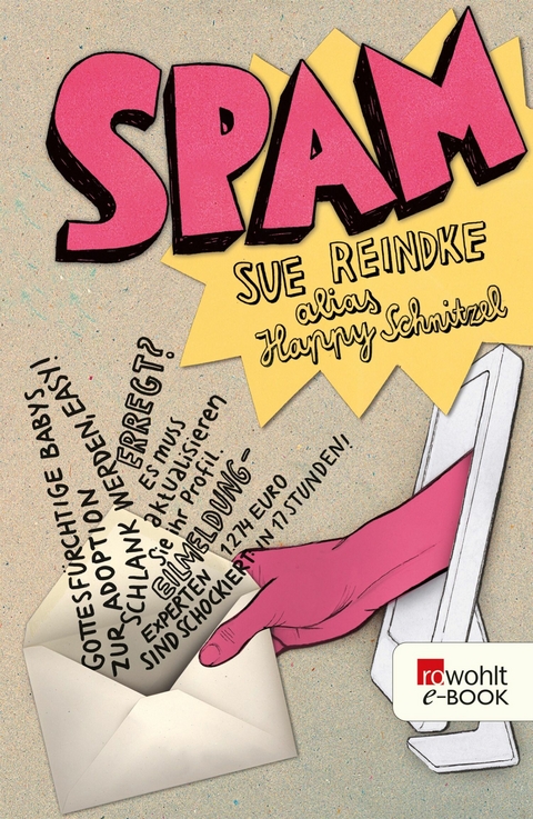 Spam -  Sue Reindke,  Happy Schnitzel (alias)