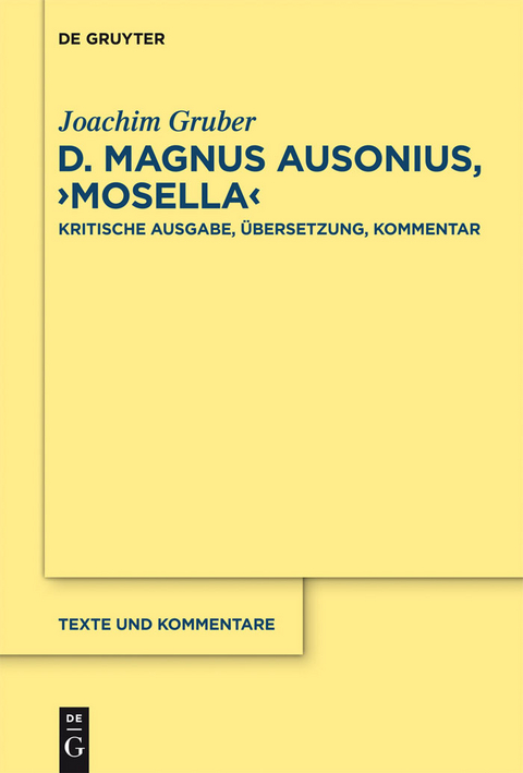 D. Magnus Ausonius, 'Mosella' -  Joachim Gruber