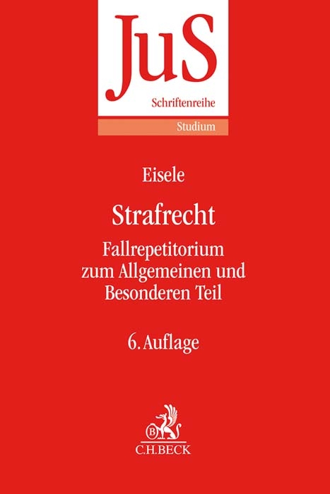 Strafrecht - Fritjof Haft, Jörg Eisele