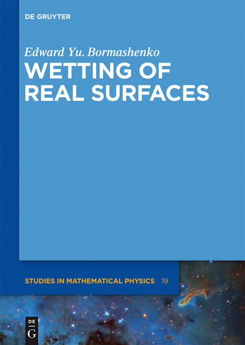 Wetting of Real Surfaces - Edward Yu. Bormashenko