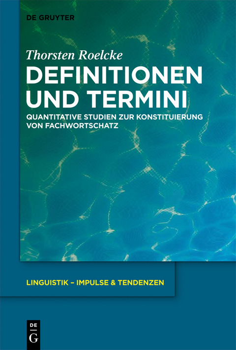 Definitionen und Termini -  Thorsten Roelcke