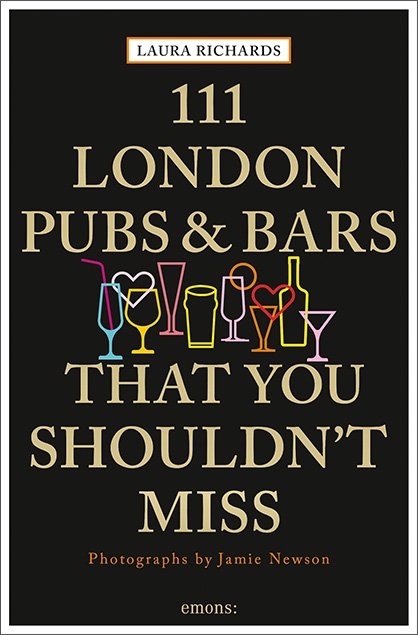 111 London Pubs and Bars - Laura Richards