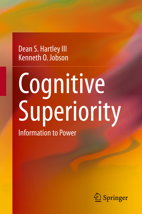 Cognitive Superiority - Dean S. Hartley III, Kenneth O. Jobson