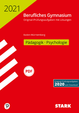 STARK Abiturprüfung Berufliches Gymnasium 2021 - Pädagogik/Psychologie - BaWü - 