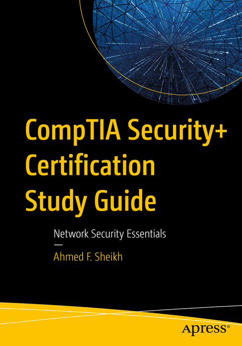 CompTIA Security+ Certification Study Guide - Ahmed F. Sheikh