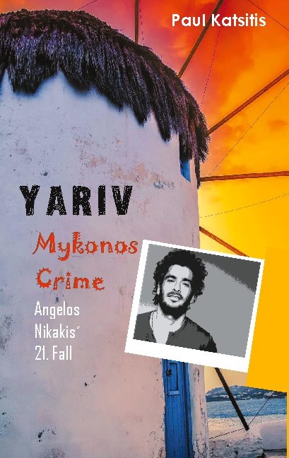 Yariv - Mykonos Crime 21 - Paul Katsitis