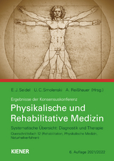 Physikalische und Rehabilitative Medizin - Seidel, Egbert; Smolenski, Ulrich