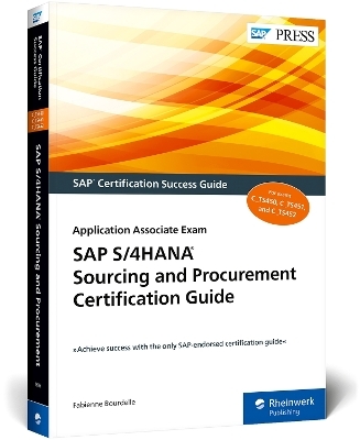 SAP S/4HANA Sourcing and Procurement Certification Guide - Fabienne Bourdelle